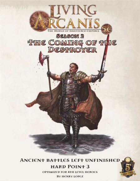 Living Arcanis 5E HP 2-3 Ancient Battles Left Unfinished