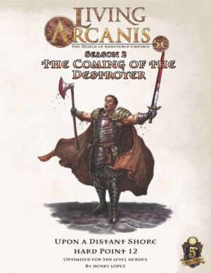Living Arcanis 5E HP 2-12 Upon a Distant Shore