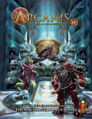 Arcanis 5E: The Ssethregoran Empire